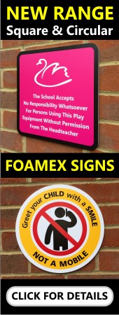 New Range - Foamex School Signs